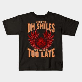 When the DM Smiles It's Already Too Late Dice Pun Kids T-Shirt